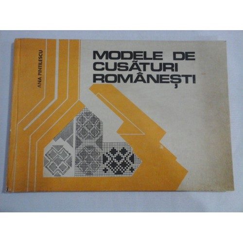 MODELE DE CUSATURI ROMANESTI - Ana PINTILESCU MODELE DE CUSATURI ROMANESTI - Ana PINTILESCU